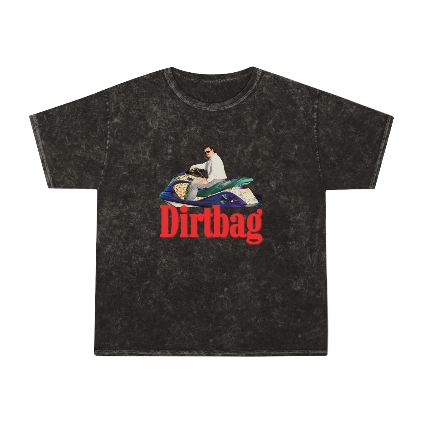 Kenny Powers Dirtbag - Unisex Mineral Wash T-Shirt