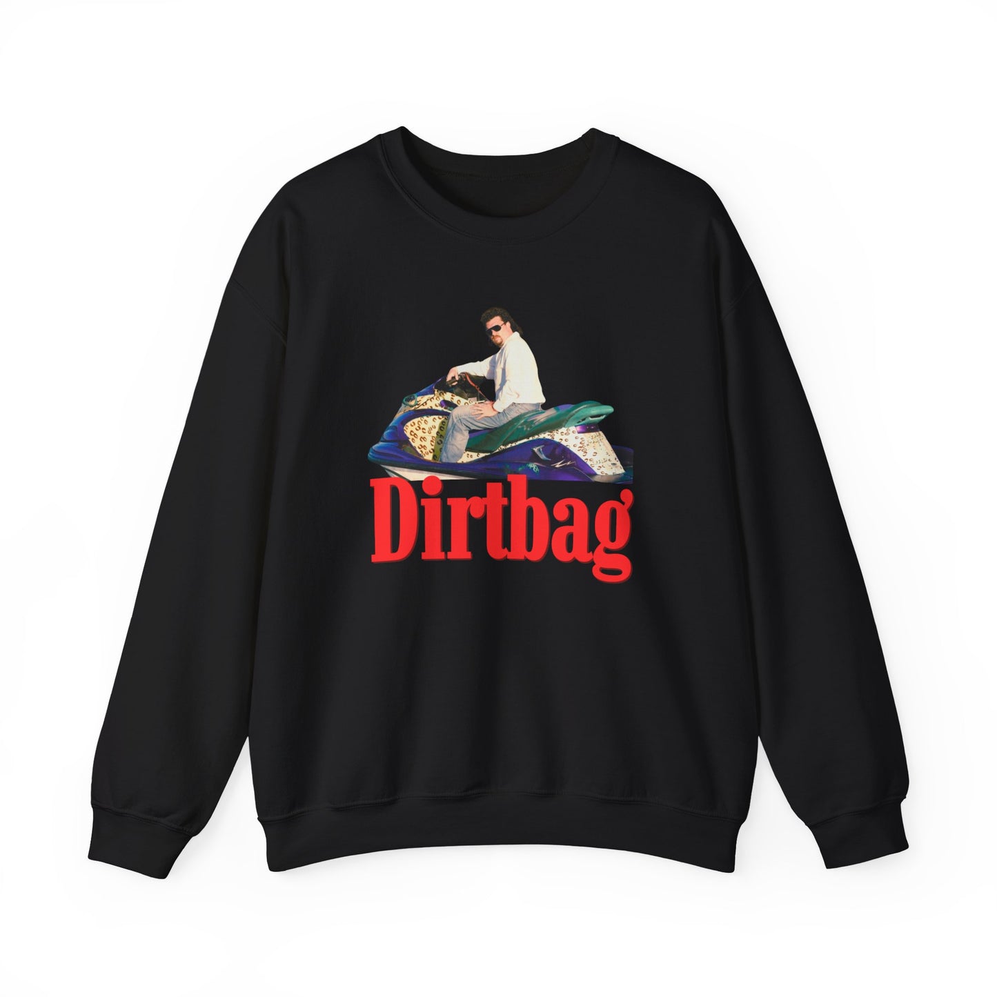 Dirtbag Kenny Powers Sweatshirt